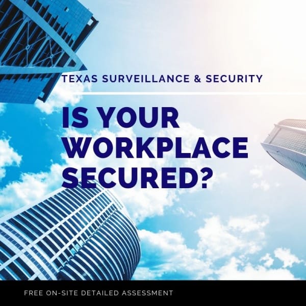 business surveillance in the workplace texas